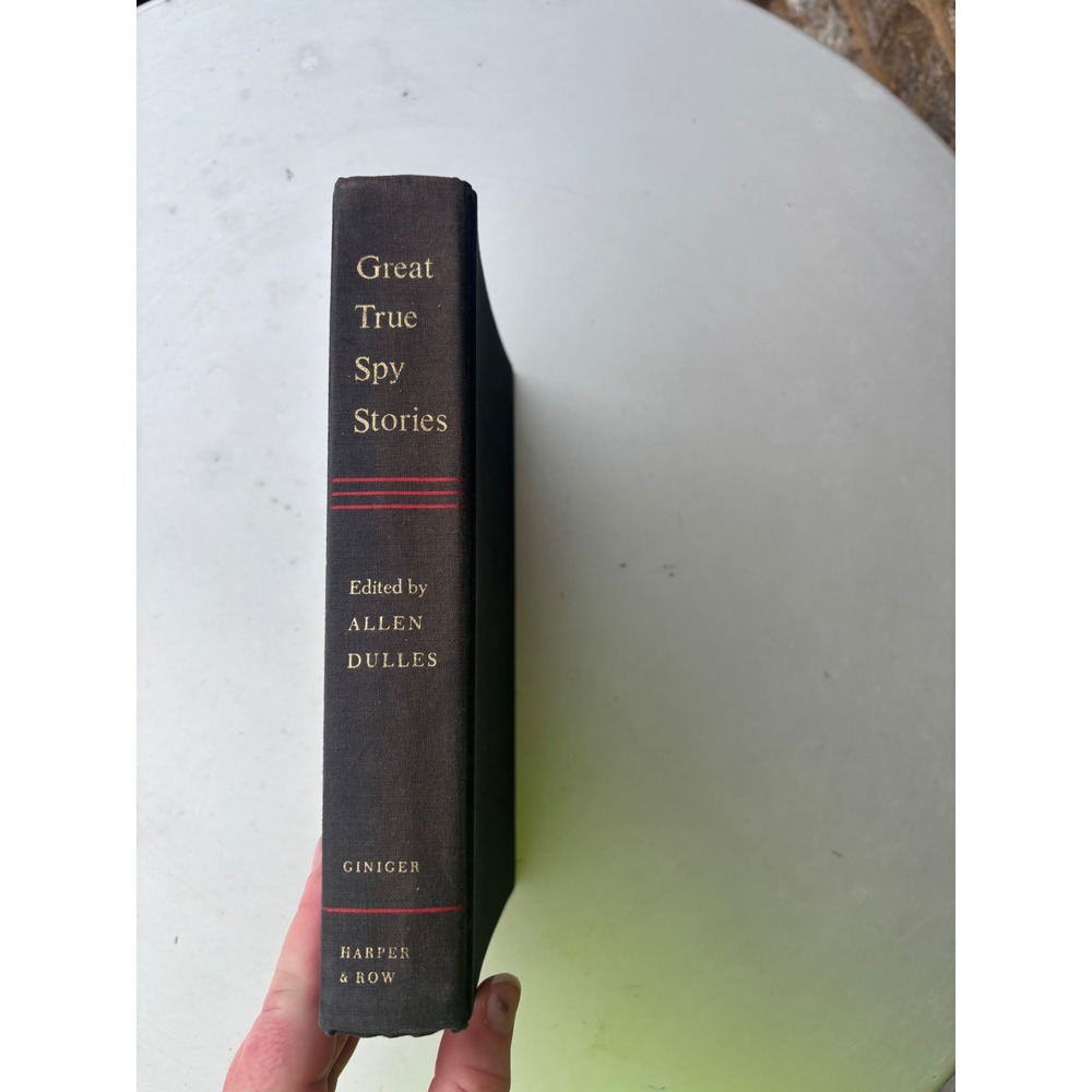 Great True Spy Stories Allen Dulles Harper & Row Vintage Hardcover 1968 Giniger